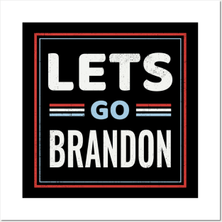 Lets Go Brandon Posters and Art